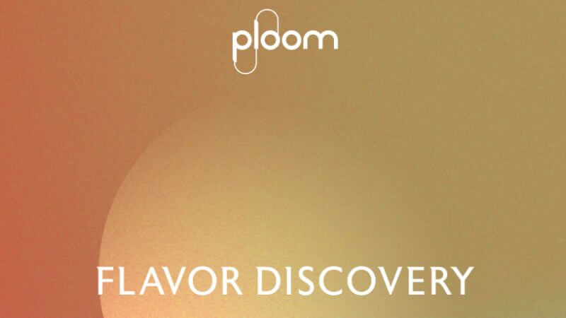 おすすめフレーバーを診断！Ploom FLAVOR DISCOVERY（フレーバー・ディスカバリー）始まる